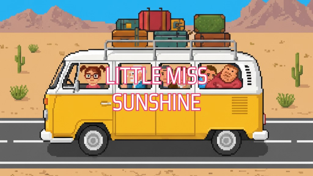 Movie Review – Little Miss Sunshine: A Quirky Family Road Trip of Flaws and&nbsp;Fun
